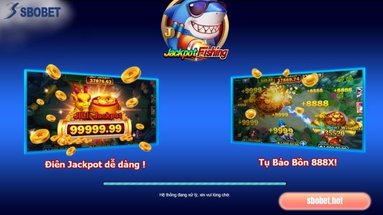 Giới thiệu sơ lược về Jackpot Fishing Sbobet